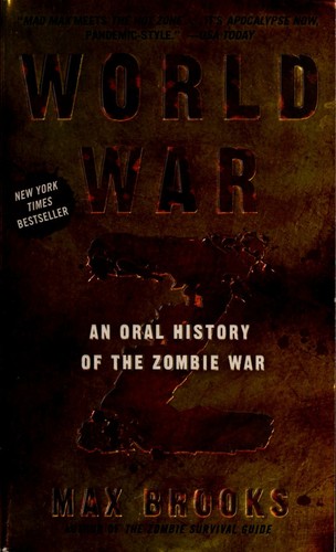 World War Z: An Oral History of the Zombie War cover