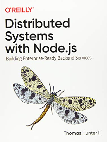 Distributed Systems with Node.Js: Building Enterprise-Ready Backend Services cover